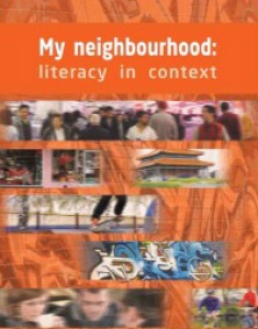 My neighbourhood: Literacy in context (digital)
